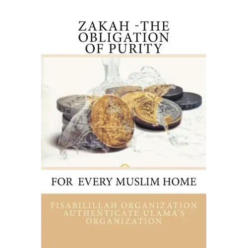 Zakah - The Obligation of Purity
