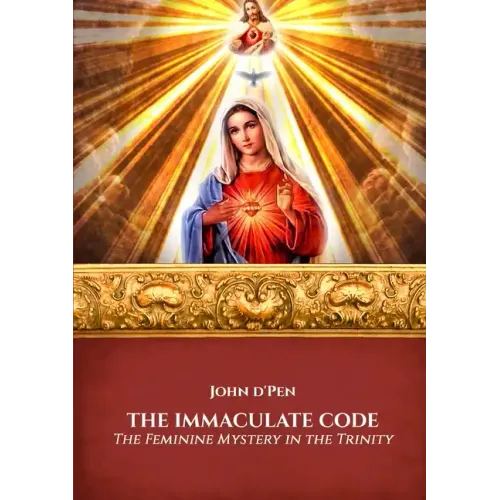 The Immaculate Code: The Feminine Mystery in the Trinity