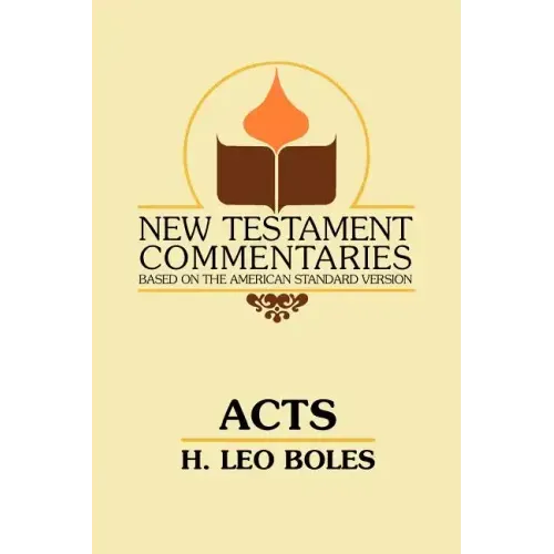 Acts: A Commentary on Acts of the Apostles