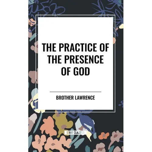 The Practice of the Presence of God