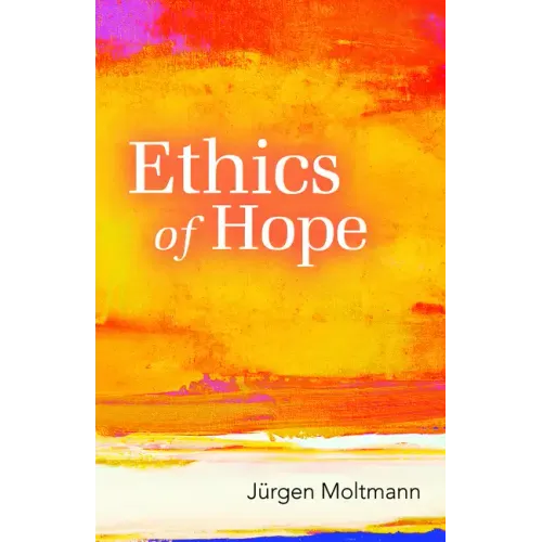 Ethics of Hope