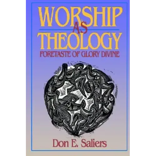 Worship as Theology