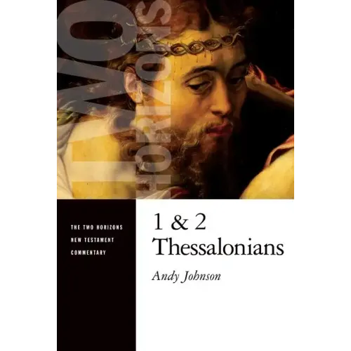 1 and 2 Thessalonians