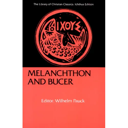 Melanchthon and Bucer