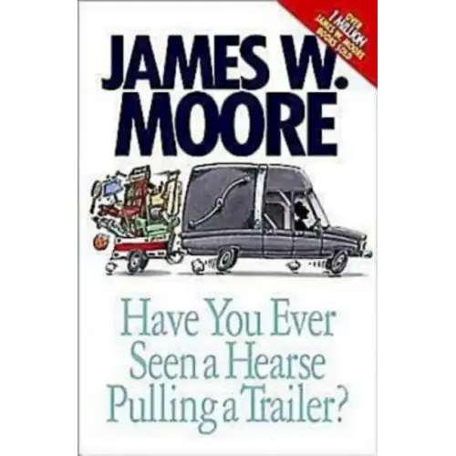 Have You Ever Seen a Hearse Pulling a Trailer?
