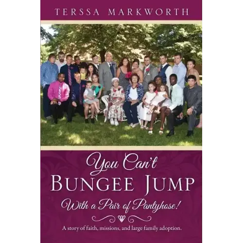 You Can't Bungee Jump With a Pair of Pantyhose!