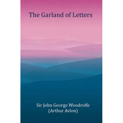 The Garland of Letters