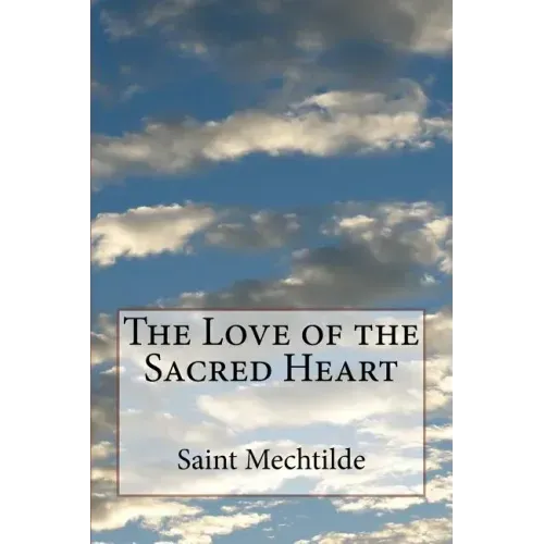The Love of the Sacred Heart