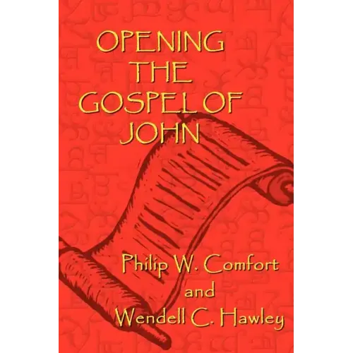 Opening the Gospel of John