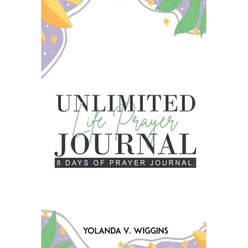 Unlimited Life Prayer Journey