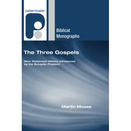 The Three Gospels