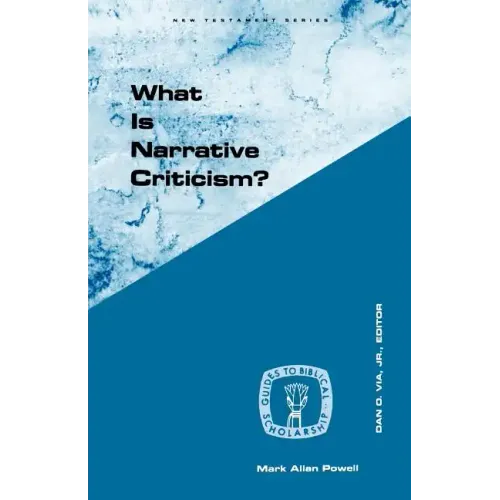What Is Narrative Criticism?