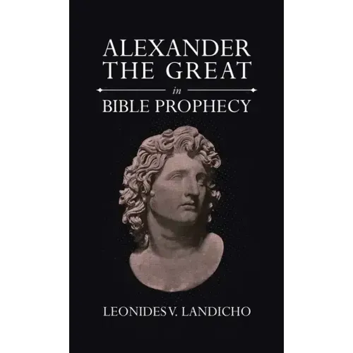 Alexander the Great in Bible Prophecy