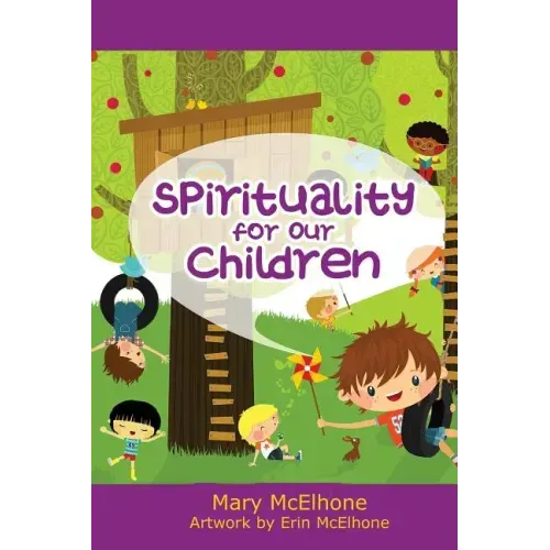 Spirituality For Our Children