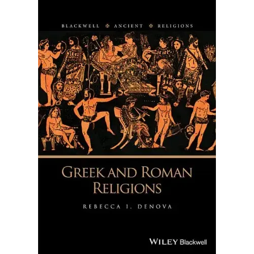 Greek and Roman Religions