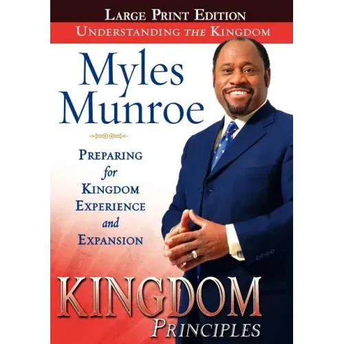 Kingdom Principles Large Print Edition