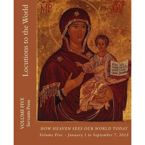 Locutions to the World (Vol. 5)