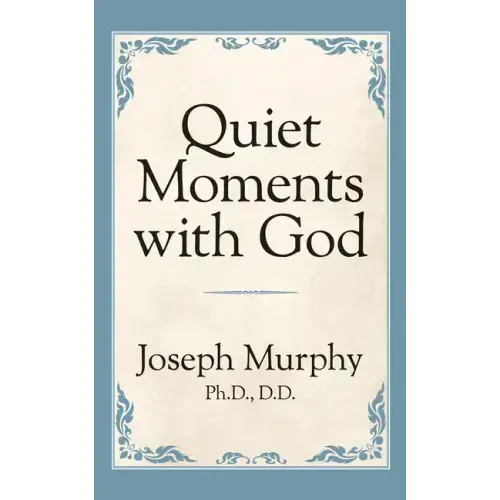Quiet Moments with God