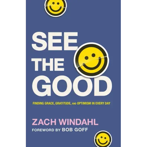 See the Good