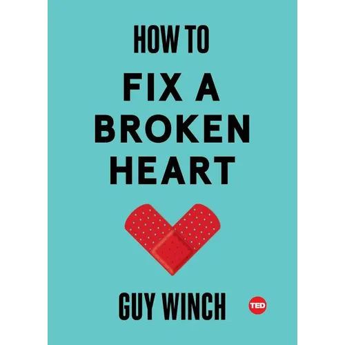 How to Fix a Broken Heart