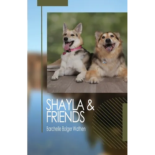 Shayla and Friends