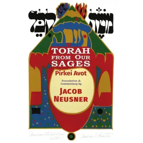 Torah from Our Sages: Pirkei Avot