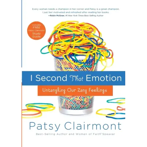 I Second That Emotion: Untangling Our Zany Feelings