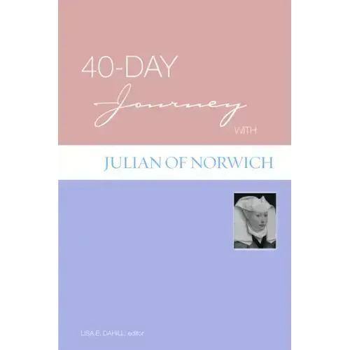 40-Day Journey with Julian of Norwich