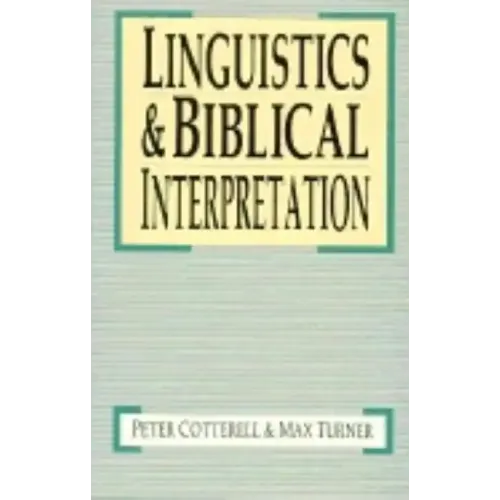 Linguistics & Biblical Interpretation
