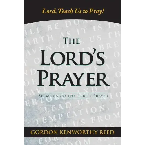 Lord, Teach Us to Pray!