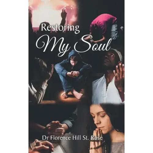 Restoring My Soul