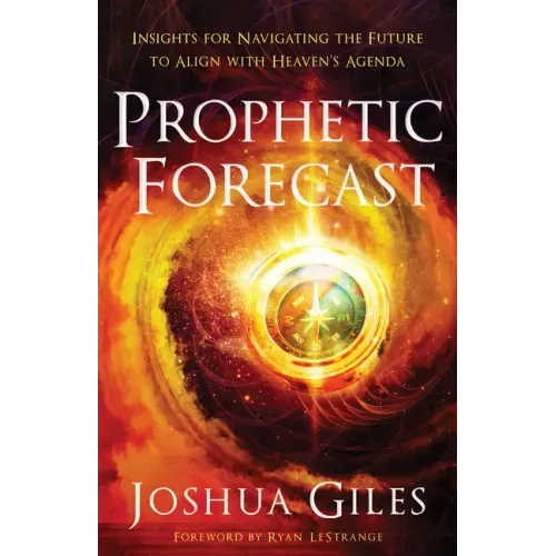 Prophetic Forecast