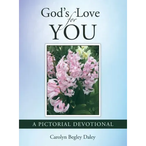 God's Love for You: A Pictorial Devotional