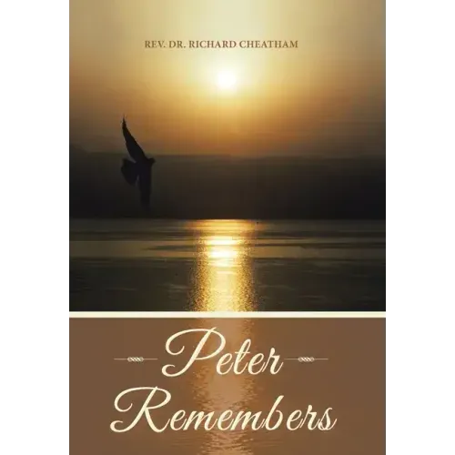 Peter Remembers