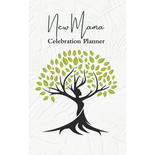 New Mama Celebration Planner