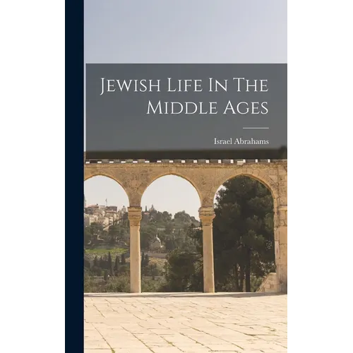 Jewish Life In The Middle Ages