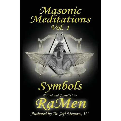 Masonic Meditations vol. 1: Symbols