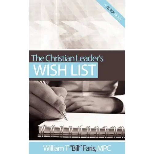The Christian Leader's Wish List
