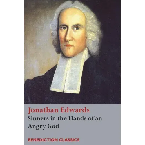 Sinners in the Hands of an Angry God