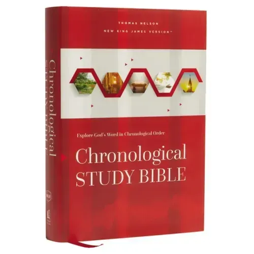 Nkjv, Chronological Study Bible, Hardcover, Comfort Print: Holy Bible, New King James Version