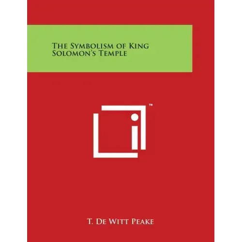 The Symbolism of King Solomon's Temple