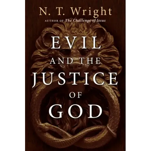 Evil and the Justice of God