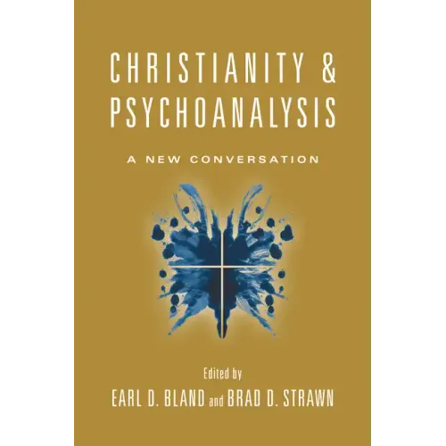 Christianity & Psychoanalysis: A New Conversation