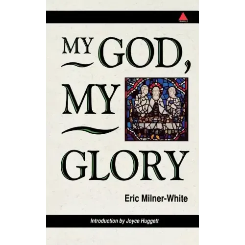 My God, My Glory - Introduction by Joyce Huggett