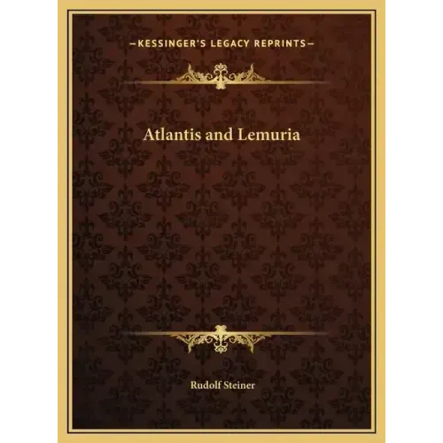 Atlantis and Lemuria