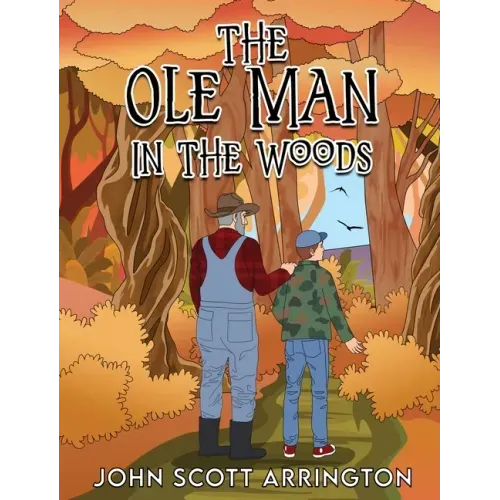The Ole Man in the Woods