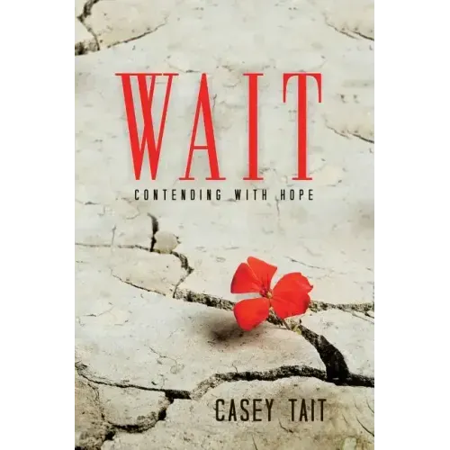 Wait
