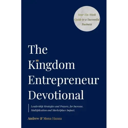 The Kingdom Entrepreneur Devotional