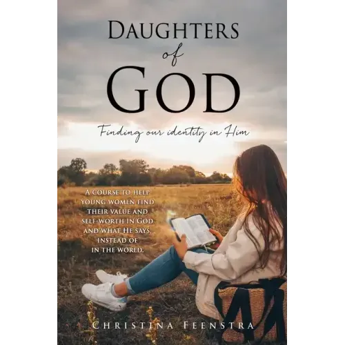 Daughters of God: Finding our identity in Him