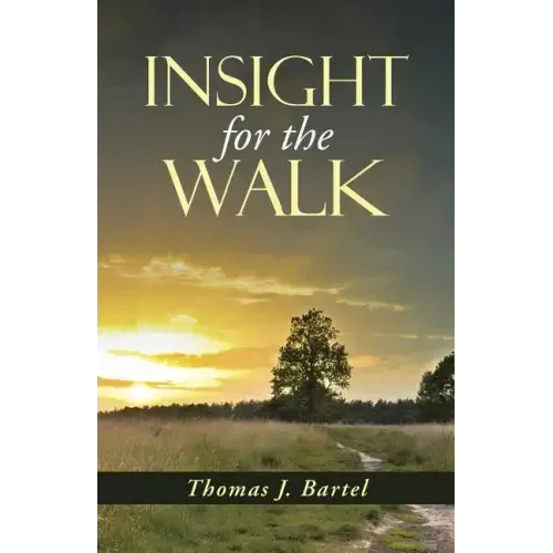 Insight for the Walk